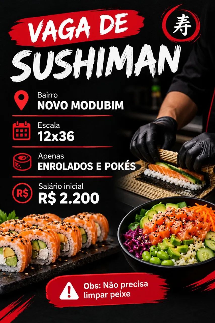 Vaga pra sushiman.