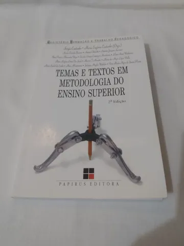 Livro Temas e Textos Em Metodologia do Ensino Superior<br><br>Papiros Editora <br>
