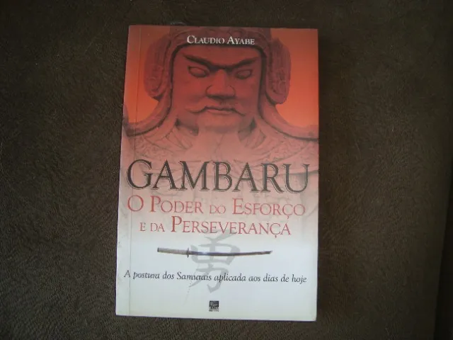 Gambaru Poder Esforço E Da Perseverança