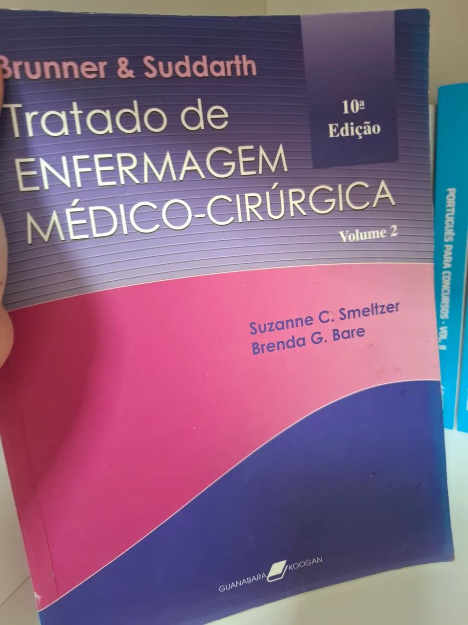 Tratado de Enfermagem Médico-Cirúrgica Brunner & Suddarth 10ª Edição - Foto 2