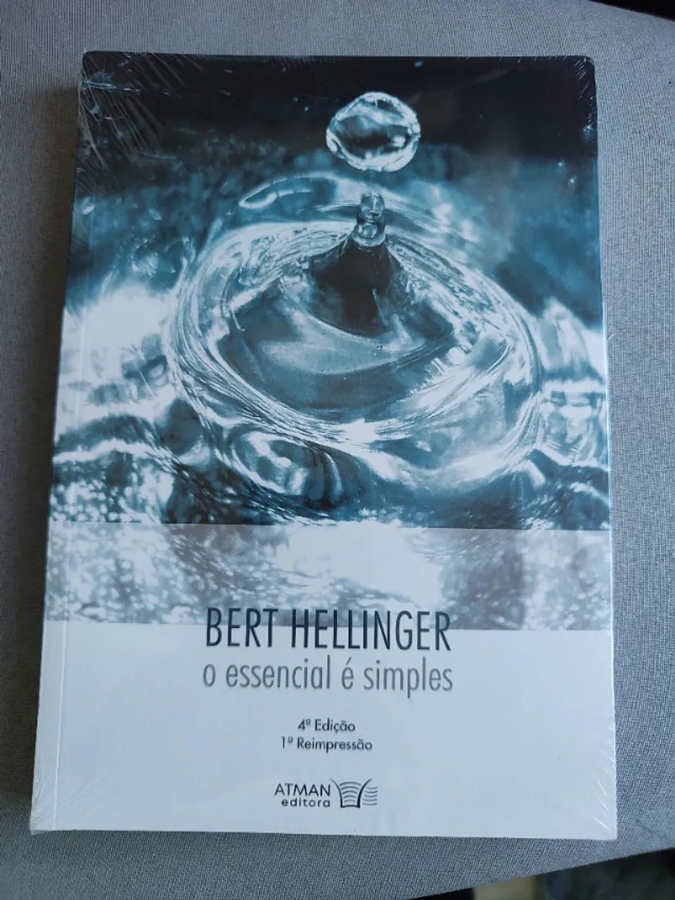 O Essencial é Simples - Bert Hellinger