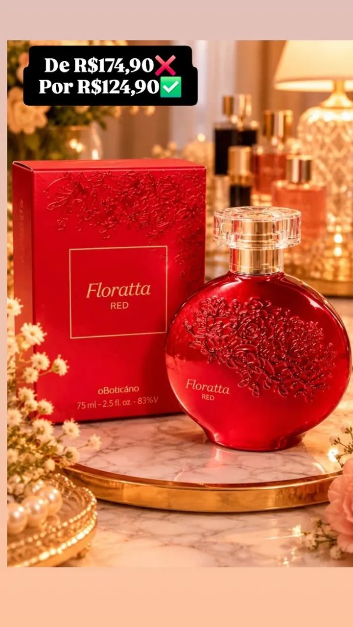 Floratta Red O boticário 
