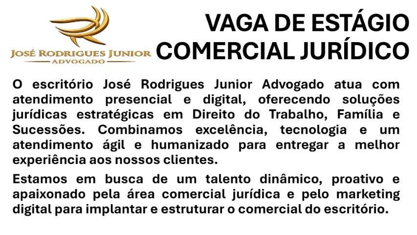 VAGA DE ESTÁGIO: COMERCIAL JURÍDICO