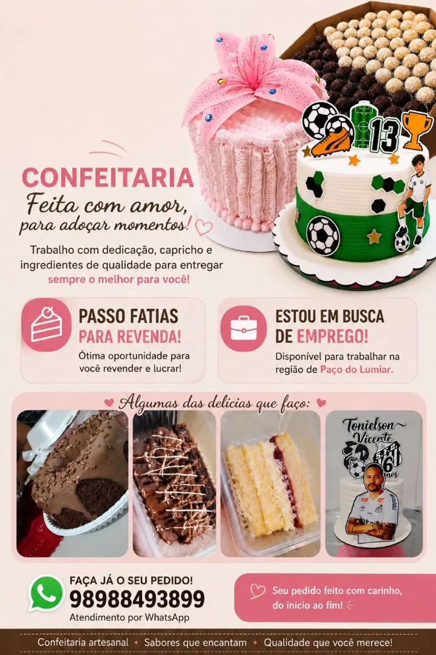 Faço fatias pra revenda 