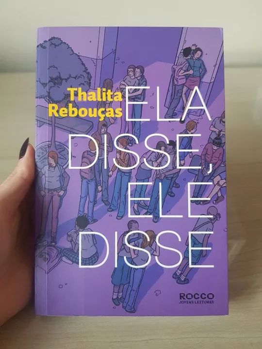 Ela Disse, Ele Disse - Thalia Rebouças