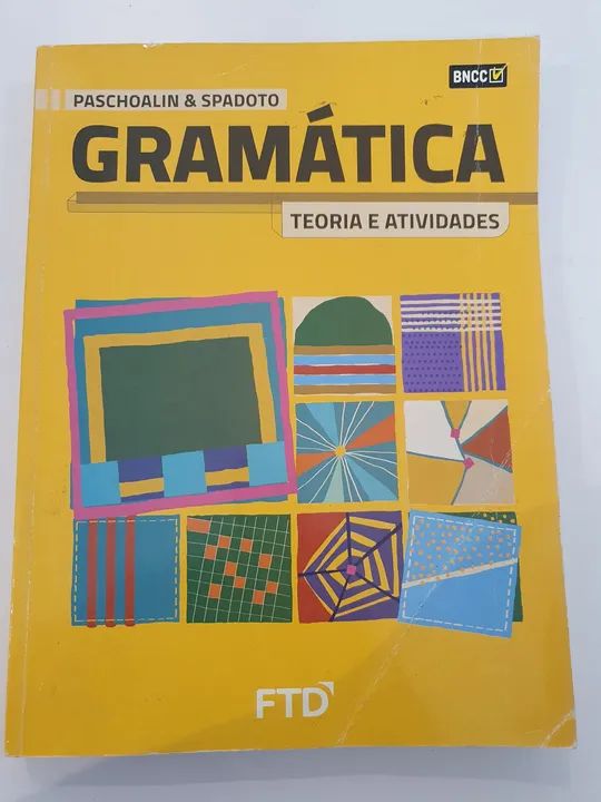 Gramática - Teoria e Atividades - Paschoalin & Spadoto