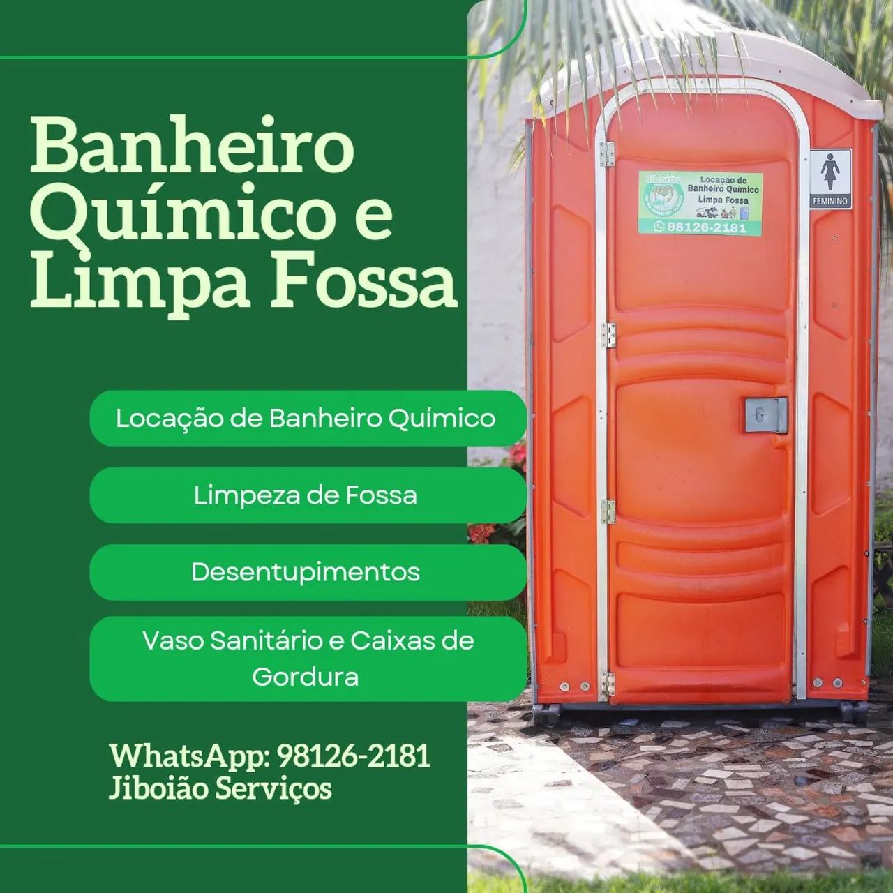 Limpa Fossa e Aluguel de Banheiro Químico 