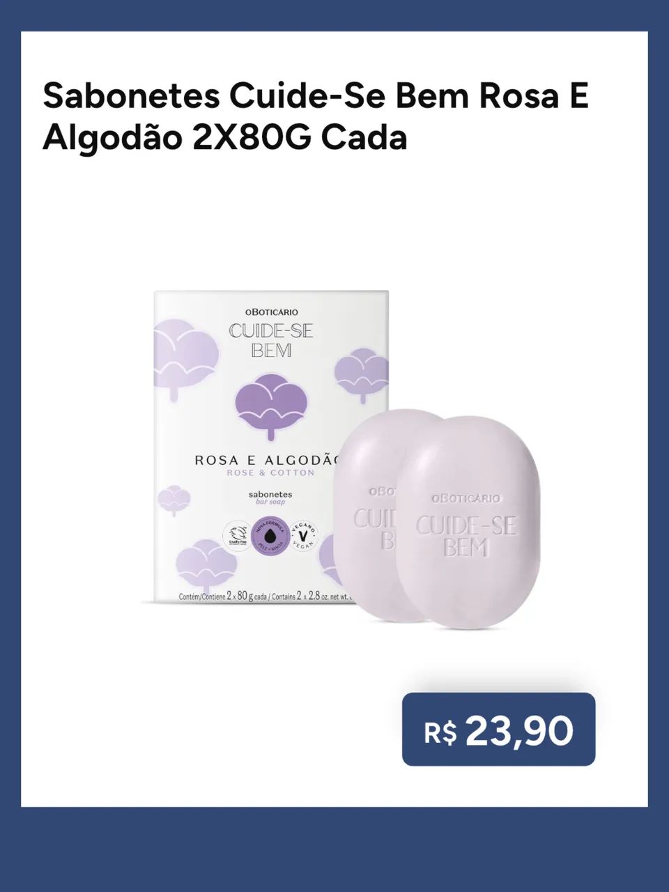 Sabonete Oboticario Rosa e algodão (2 unidades)