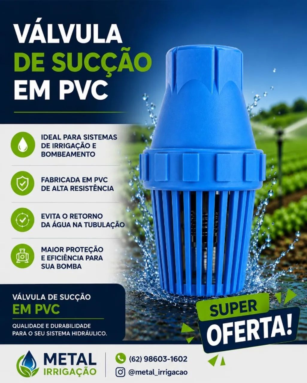Valvula PVC Captação / Sucção / Retenção - 1" polegada