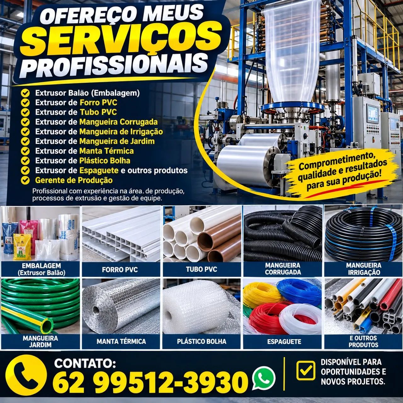 Sou extrusor e gerente industrial segmento plástico  - Foto 3