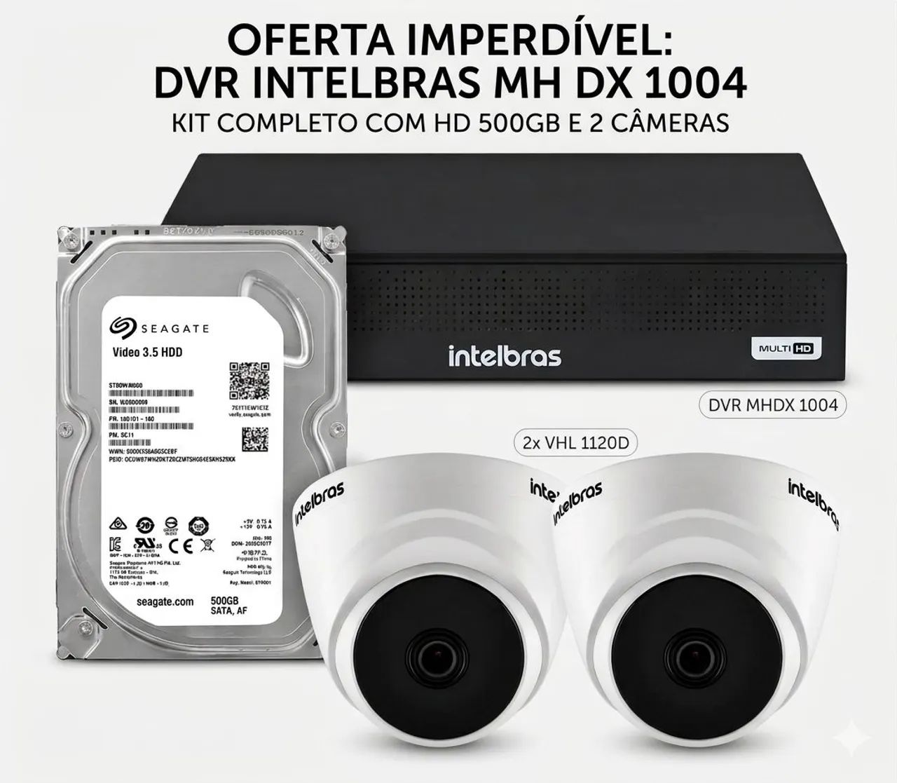 Dvr Intelbrás MHDX 1004 + HD 500Gb+ 02 Câmeras Dome