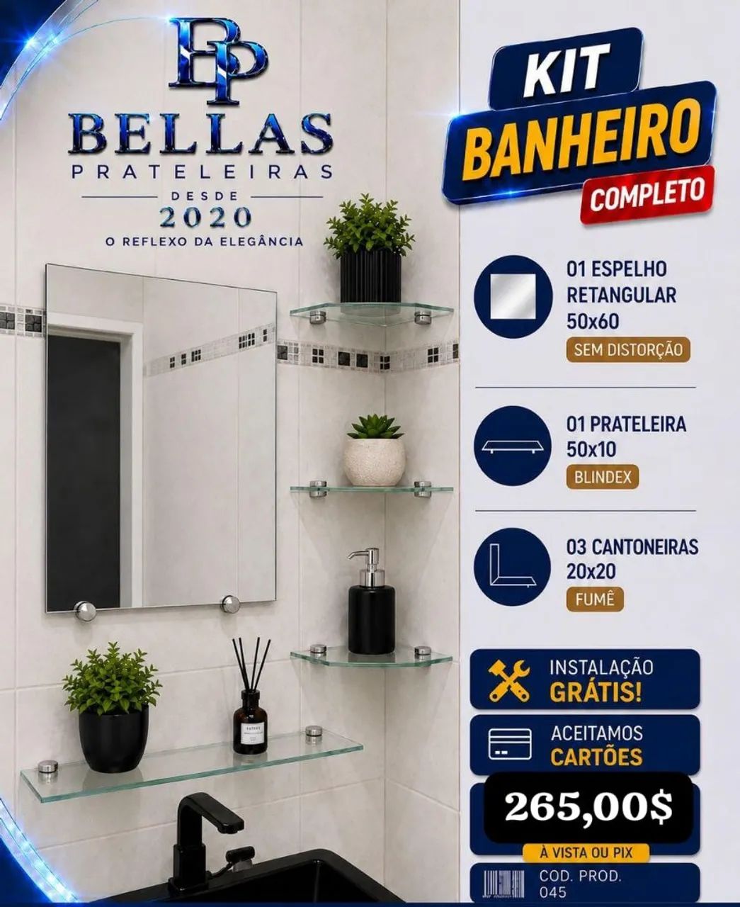 Espelho com cantoneiras e prateleira