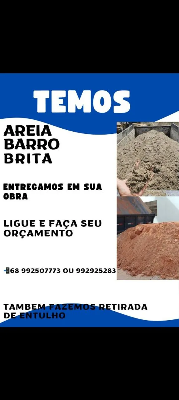Areia, Barro e Brita para sua obra!