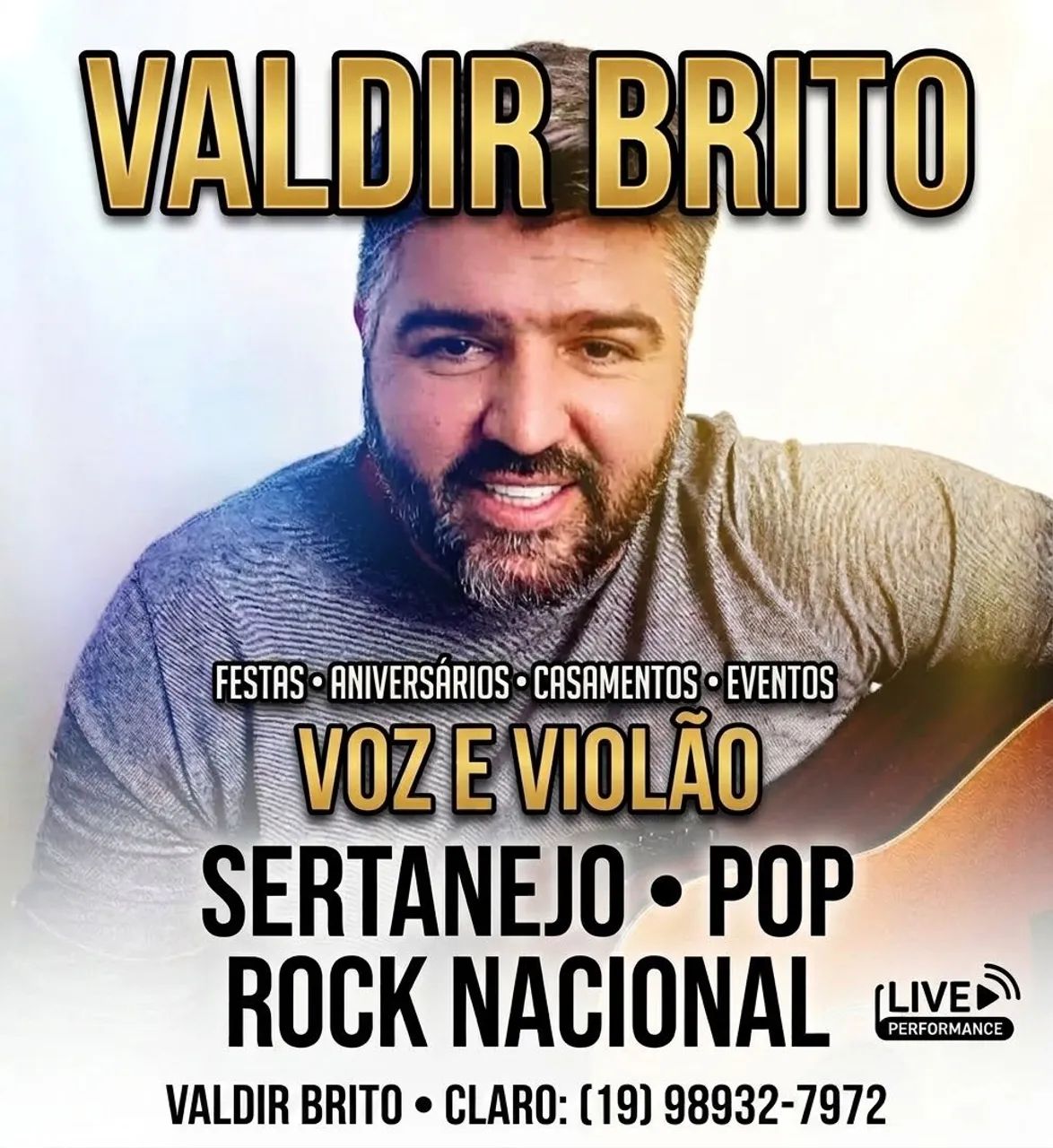 Valdir Brito - Voz e Violão | Sertanejo, Pop Rock e Eventos