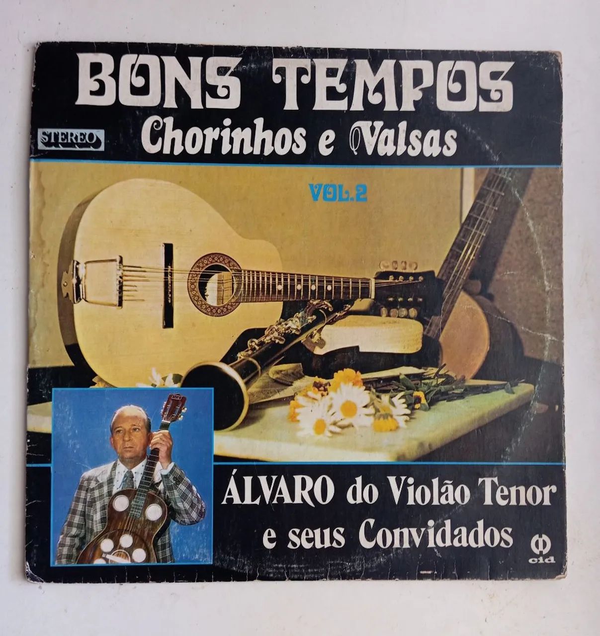 Bons Tempos - Chorinhos e Valsas - Álvaro do Violão Tenor e convidados 