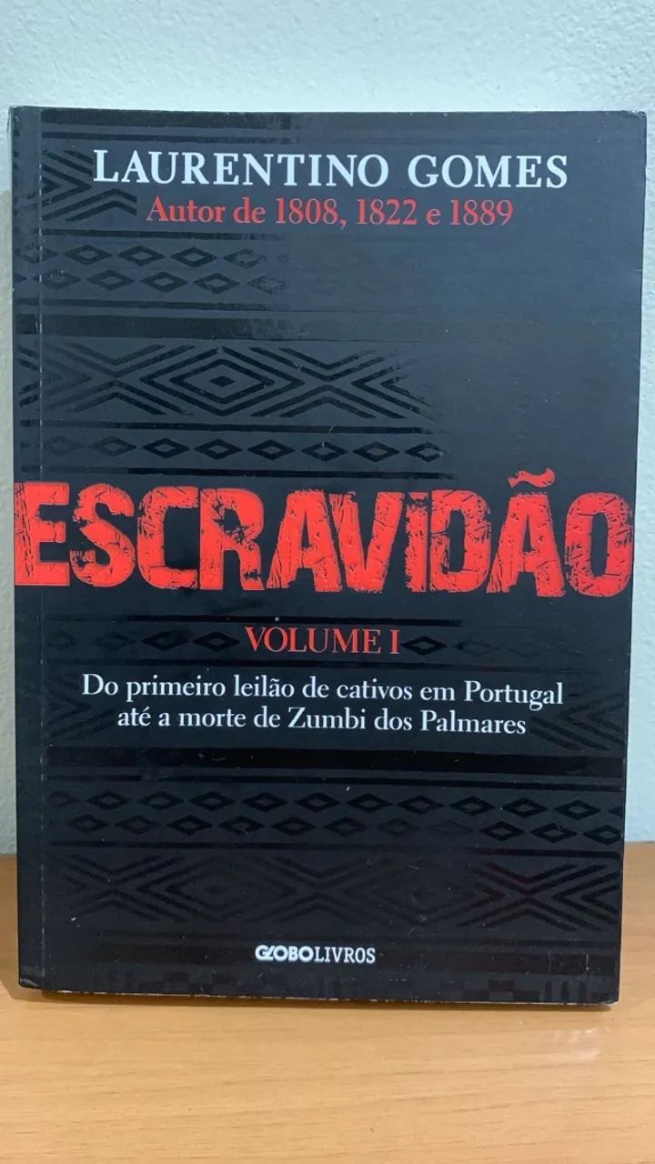 Livro Escravidão - Laurentino Gomes