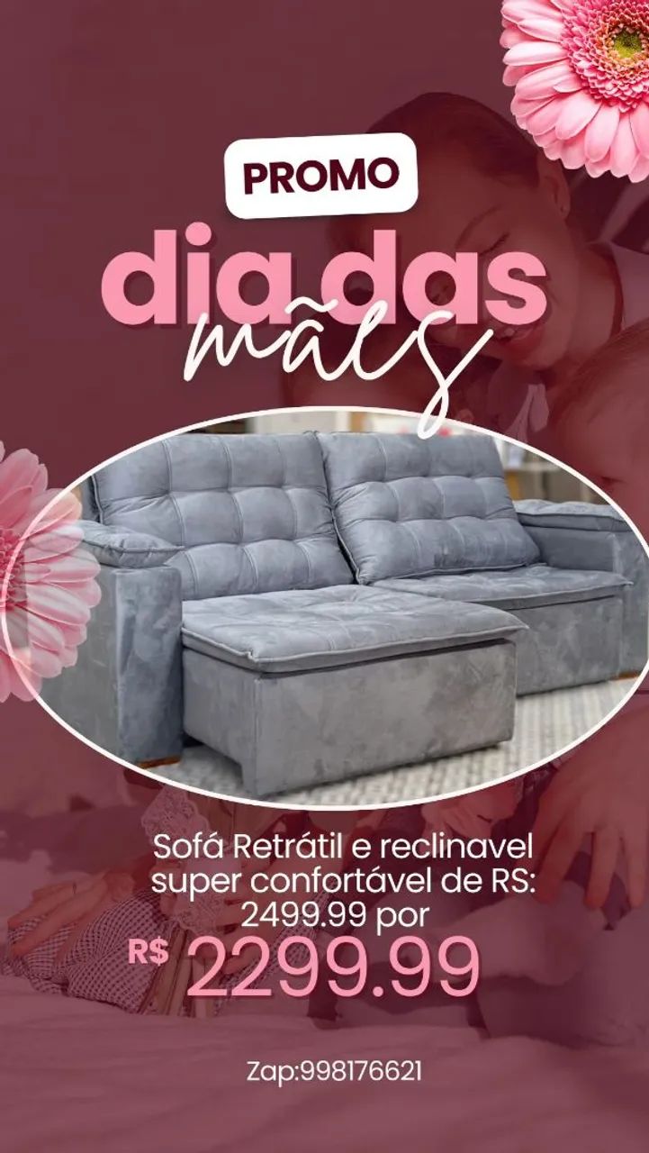 Sofá Retrátil e Reclinável - Dia das Mães!