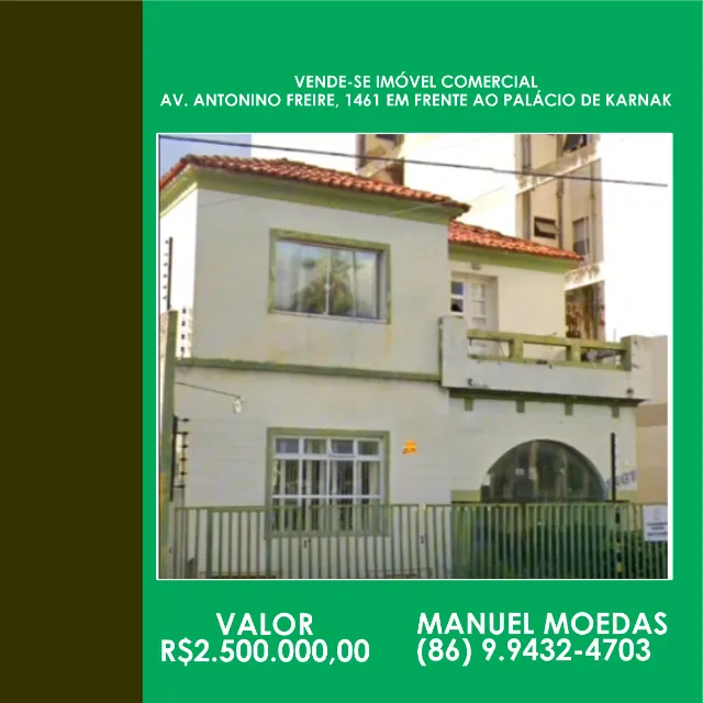 Vende-se Imóvel Comercial Av. Antonino Freire, 1461 Em Frente Ao Palácio De Karnak