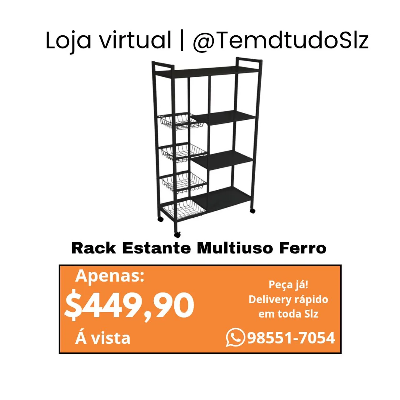 Rack Estante Multiuso Ferro(Lojatemdtudoslz)