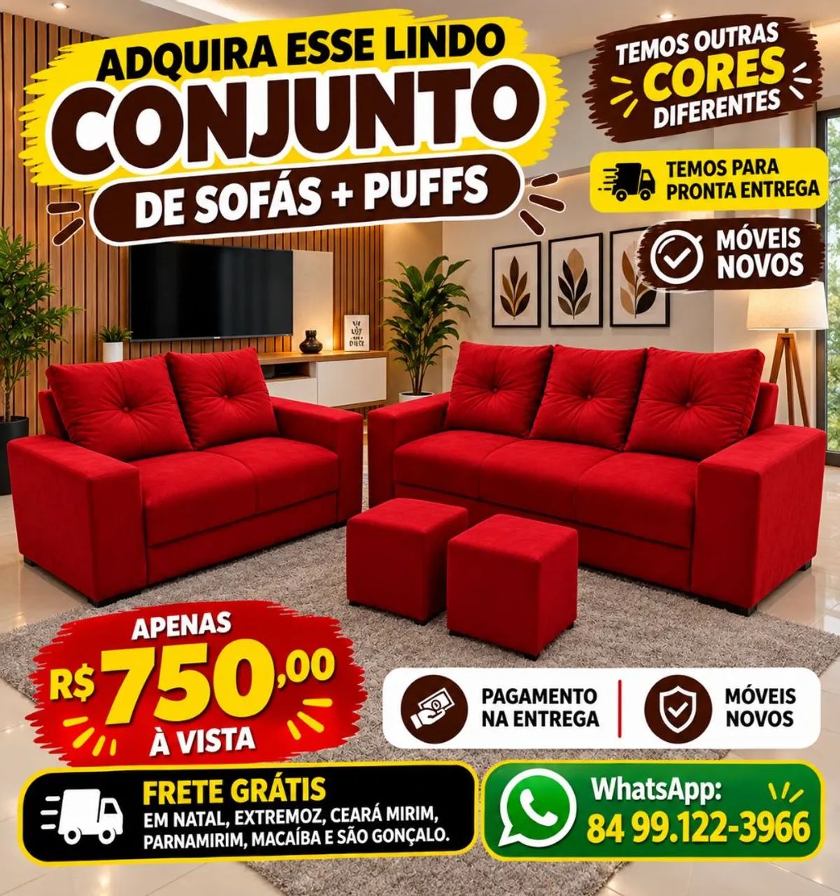 Vende se conjuntos de sofás e puffs, frete gratuito em Natal e região de Natal.
