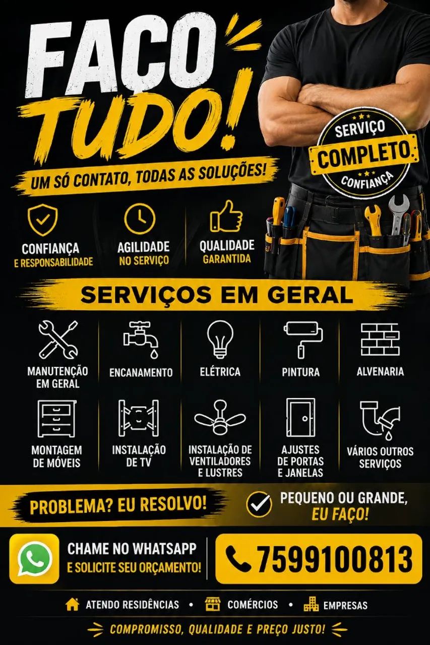 Faço quase de tudo 