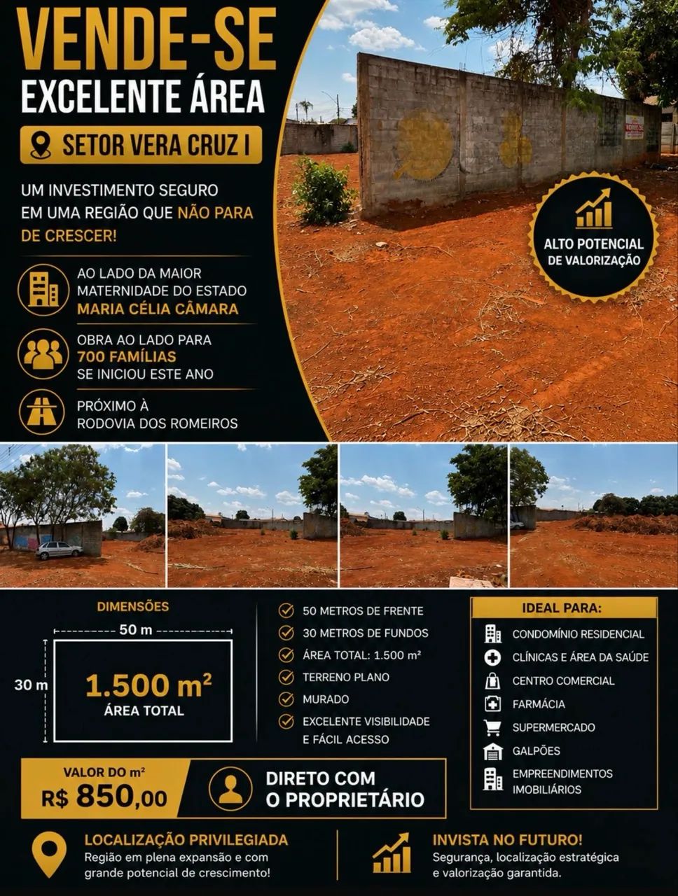 1.5000 m2 VENDE-SE EXCELENTE ÁREA SETOR VERA CRUZ I