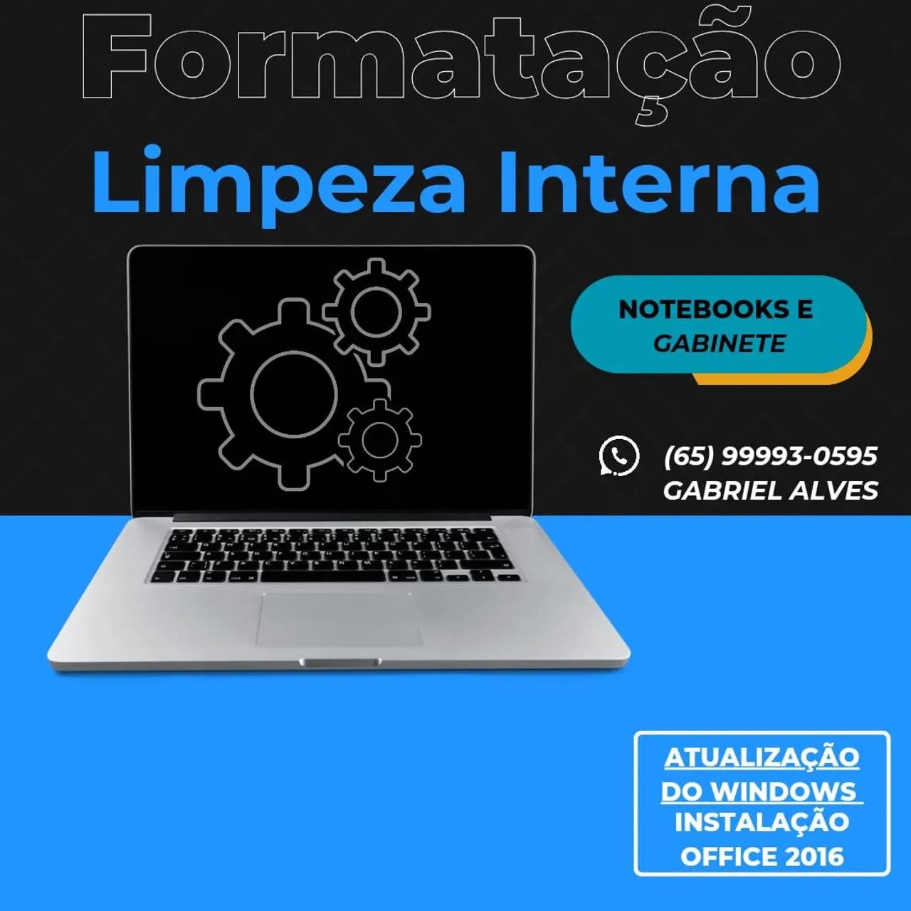 SERVIÇOS DE UPGRADE, LIMPEZA E ATUALIZAÇÕES DO SEU NOTEBOOK