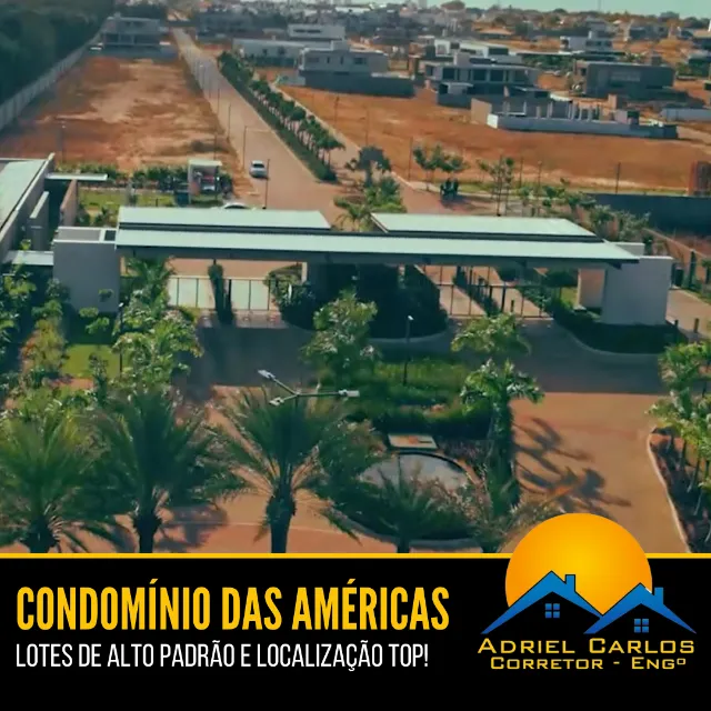 Terreno no Condomínio das Américas com 442m²