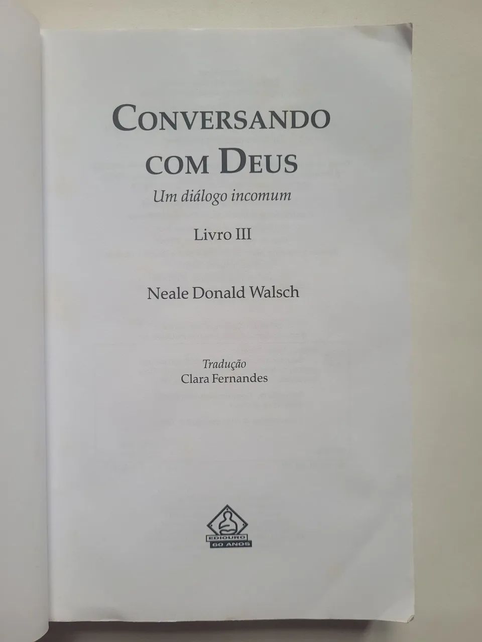 Conversando com Deus Livro III - Foto 5