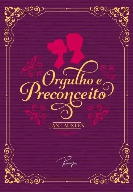Orgulho e Preconceito ? Jane Austen