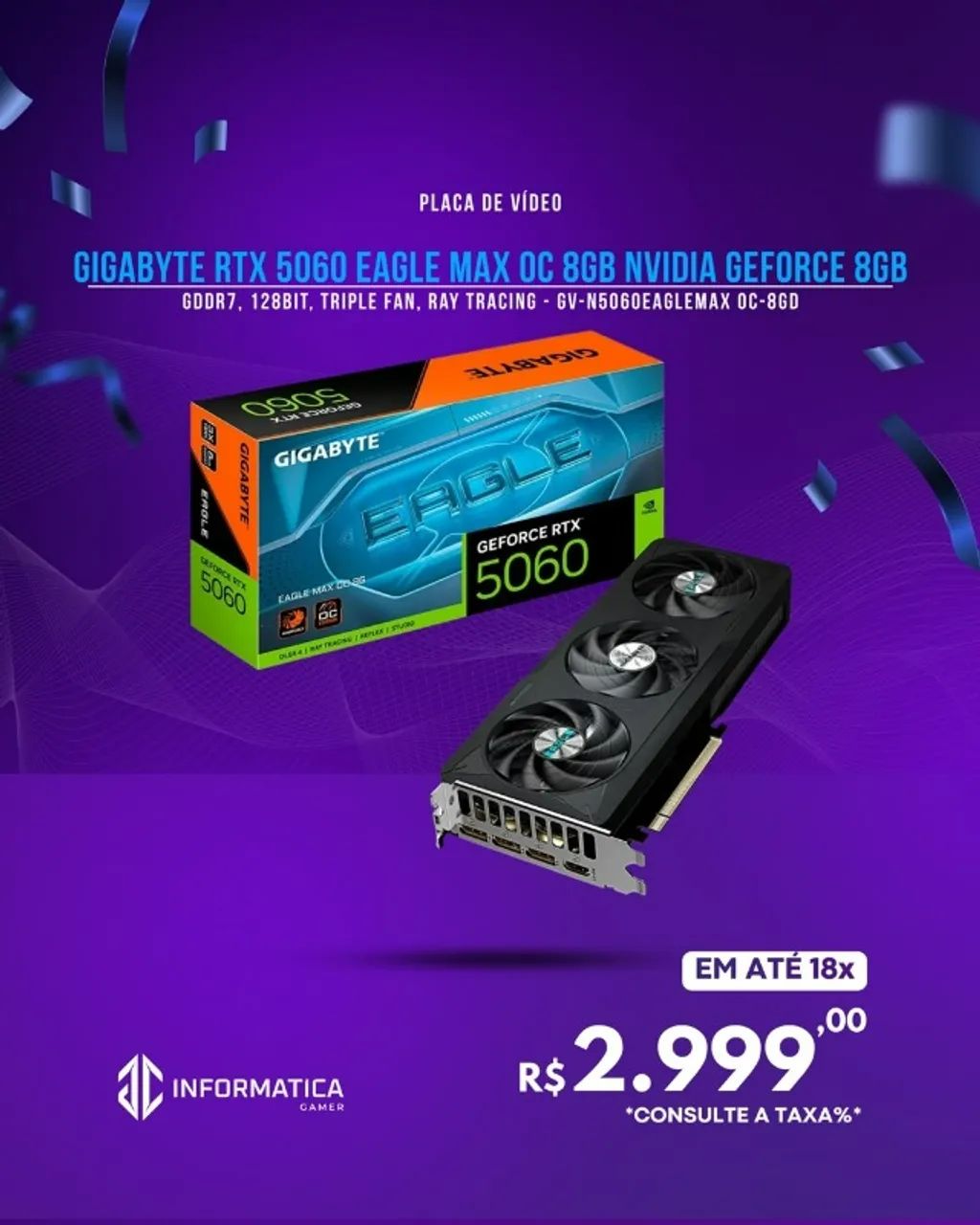 PLACA DE VÍDEO GIGABYTE RTX 5060 EAGLE MAX OC 8GB NVIDIA GEFORCE