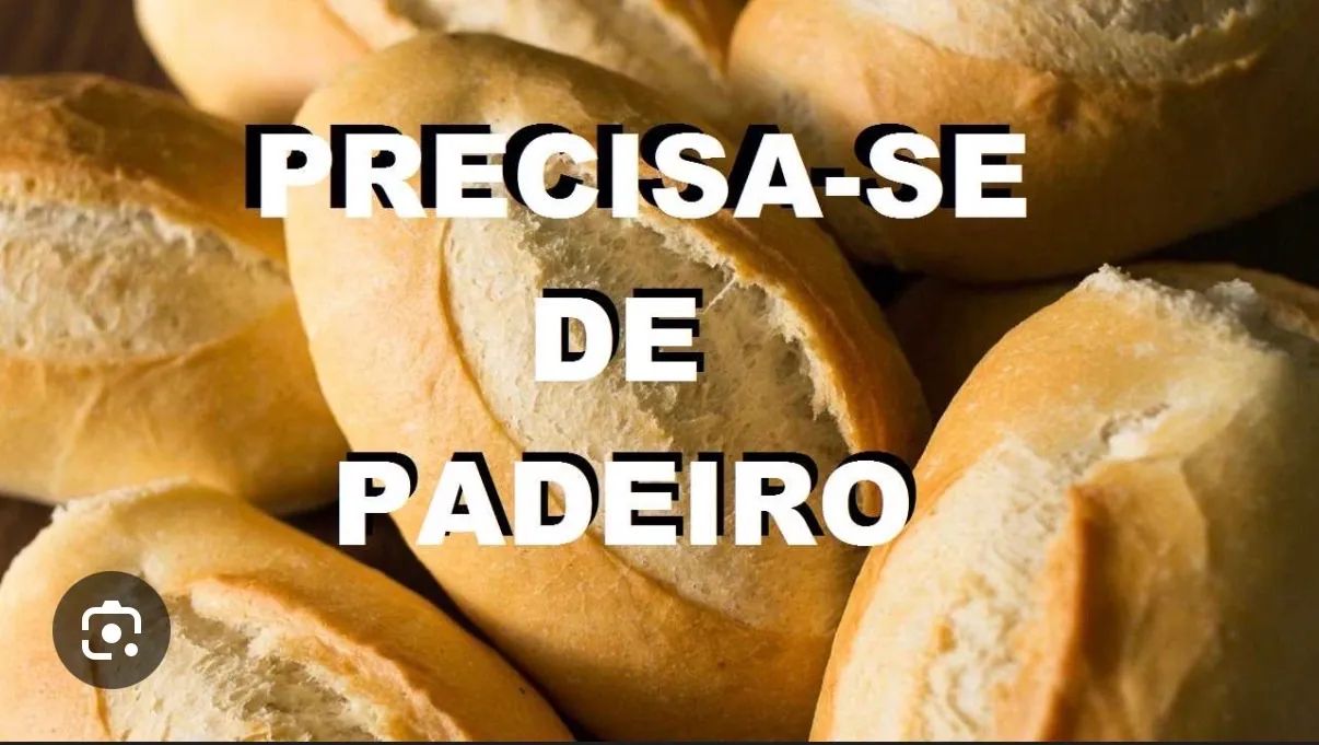 Precisa de padeiro 