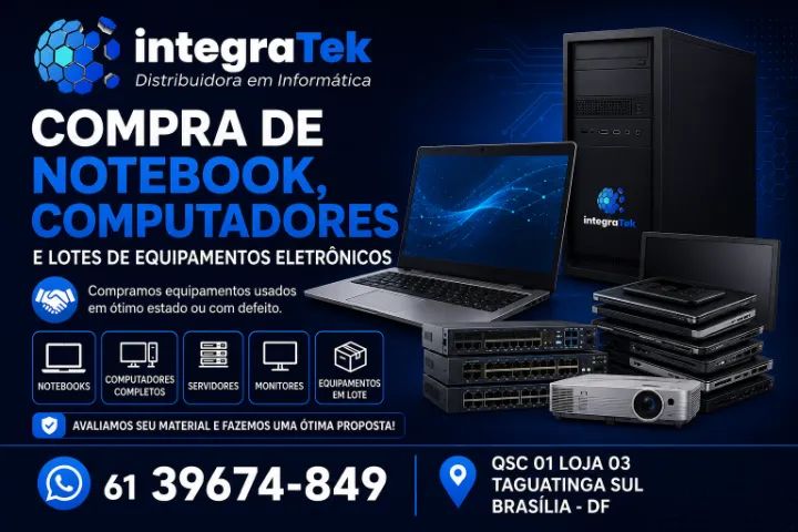 Compra de Notebook ,computadores e lotes de equipamentos eletrônicos .