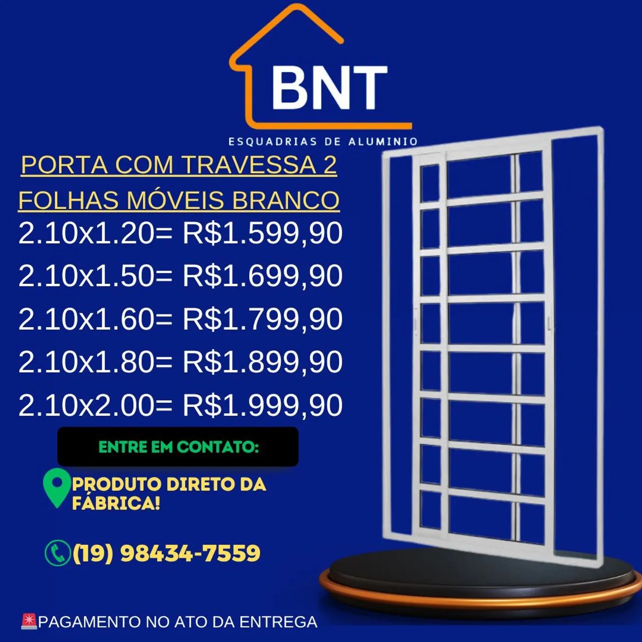 PORTA TRAVESSA 2 FOLHAS MÓVEIS ALUMÍNIO BRANCO 2.10X1.50 (Linha 25)