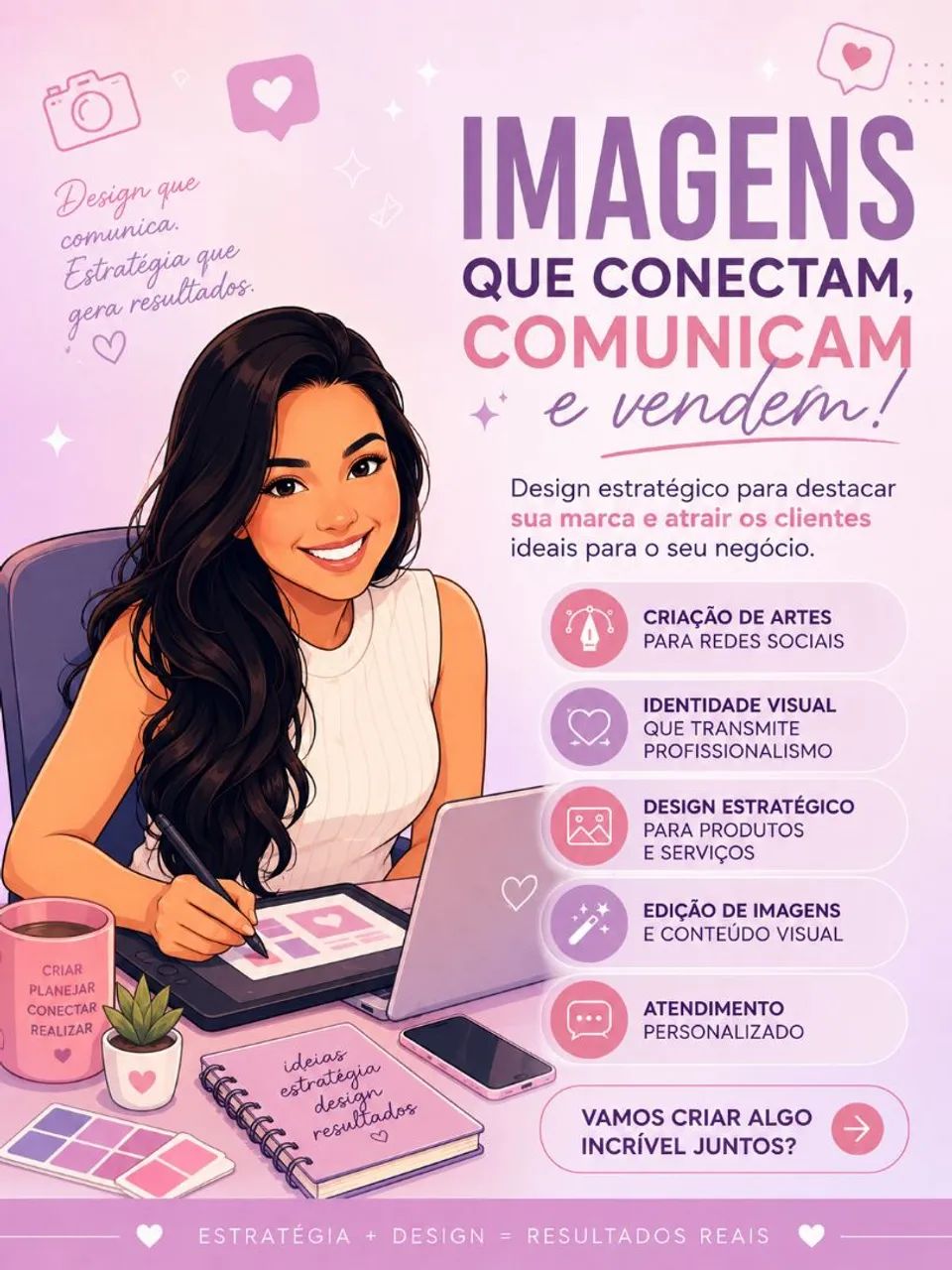 Designer Gráfico e Social Mídia 