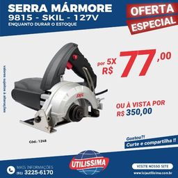 Título do anúncio: Serra Mármore 1.200w Skil 9815 - Entrega grátis 