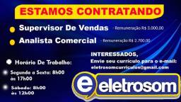 Título do anúncio: Contrata-se Supervisor de Vendas e Analista Comercial!!!!