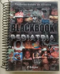 Título do anúncio: Blackbook Pediatria 3ª Ed 2005