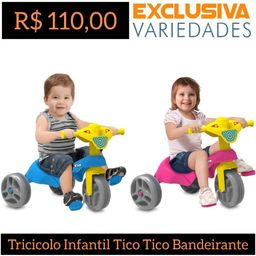 Título do anúncio: Triciclo Infantil Tico Tico Bandeirante