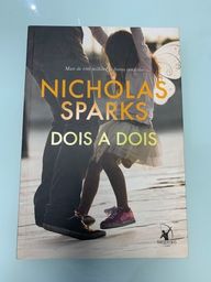 Título do anúncio: Livro Dois a dois, Autor Nicholas Sparks