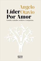 Título do anúncio: Livro Líder por Amor - Novo e Lacrado