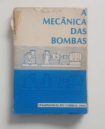 Título do anúncio: Livro A Mecânica das Bombas 