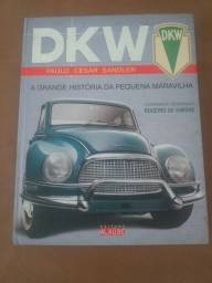 Título do anúncio: Livro : DKW . A Grande História da Pequena Maravilha