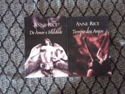 Título do anúncio: De amor a maldade e Tempo de anjos-Anne Rice (Usados)
