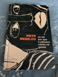 Título do anúncio: Livro: Eu sei por que o pássaro canta na gaiola - Maya Angelou