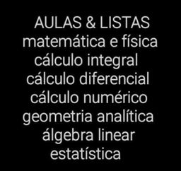 Título do anúncio:  cálculo integral álgebra linear resmat estatística resolução de listas em tempo real