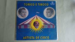 Título do anúncio: LP Tonico e Tinoco Artista de circo