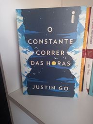 Título do anúncio: Livro O constante correr das horas (Justin Go)
