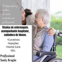 Título do anúncio: Técnica de enfermagem, acompanhante hospitalar, cuidadora de idosos.