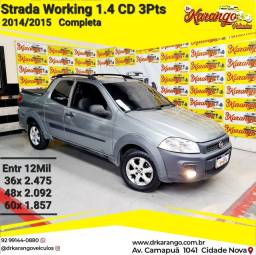 Título do anúncio: Fiat Strada Working 1.4 Flex CD 2015 Completa 